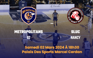 METS 92 - SLUC NANCY le 2 mars 2024 - 18h30