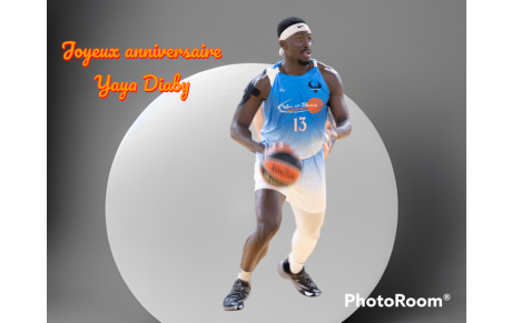 Joyeux anniversaire Yaya